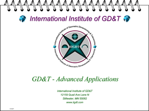 Precision GD&T “Advanced Applications & Analysis”